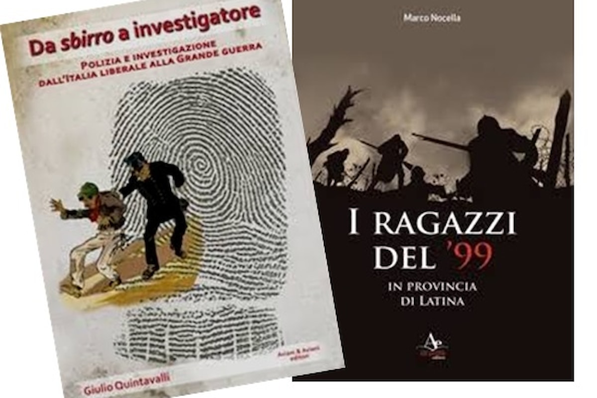 Due libri a Roma : Da sbirro a investigatore e I Ragazzi del '99 in Provincia di Latina