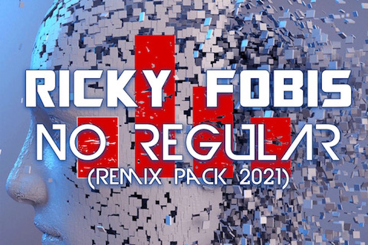 Ricky Fobis - No Regular, su D:SIDE / Jaywork Music Group ecco i nuovi remix