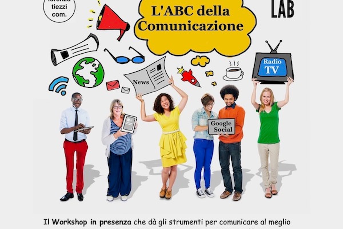 L'ABC della Comunicazione: il workshop in presenza a cura di Lorenzo Tiezzi che dà gli strumenti per comunicare al meglio. Il 12 marzo 2022, a Milano @ THISISLAB