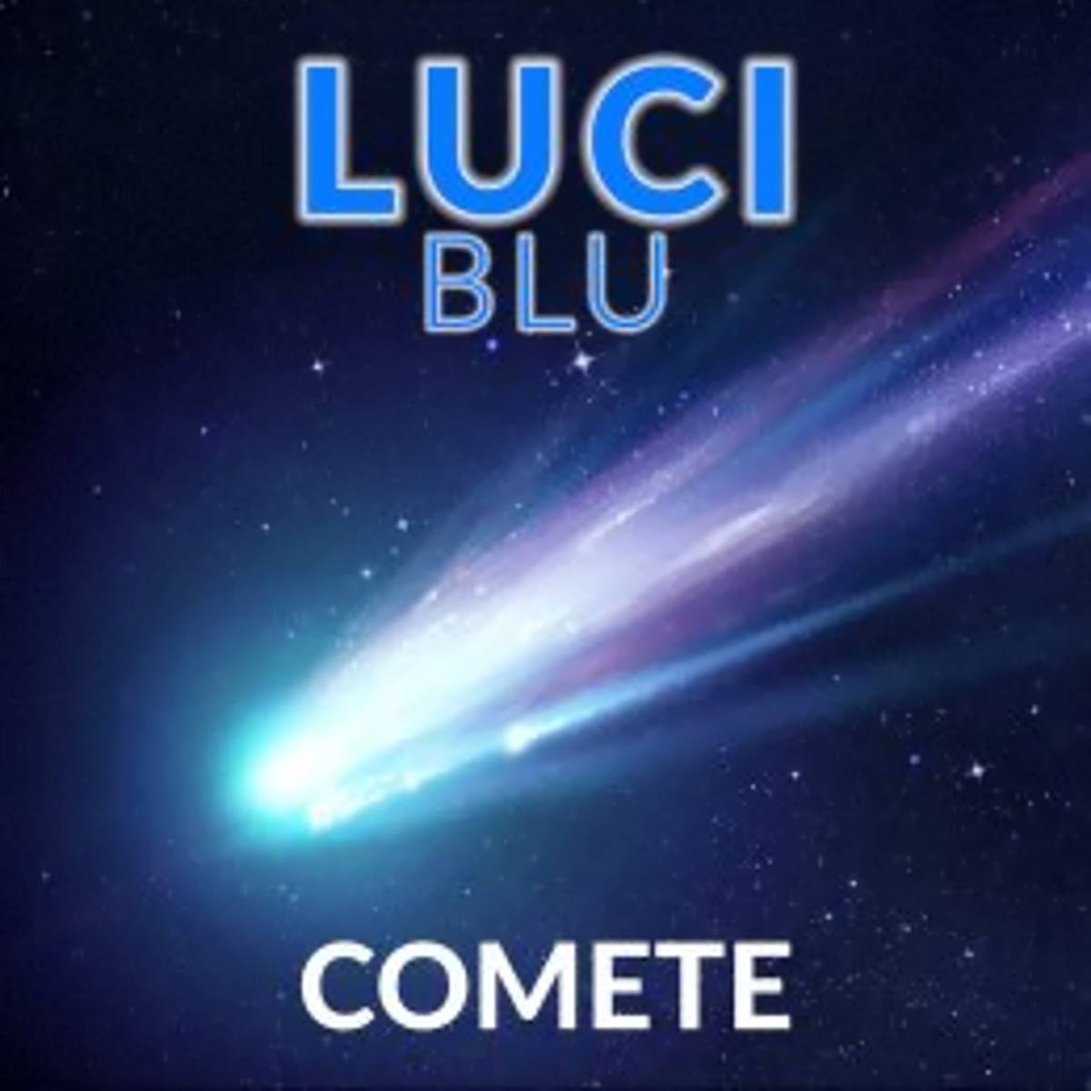 LUCI BLU, “Comete” è il nuovo singolo urban pop del duo composto da Giulia Menta e Marco Ballardin