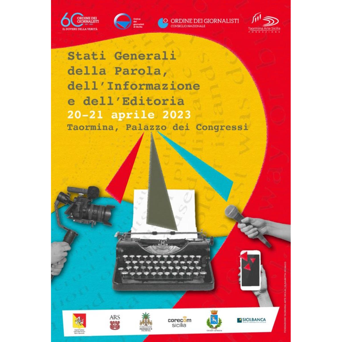 Stati generali della Parola, dell'Informazione e dell'Editoria. Taormina, 20-21 aprile