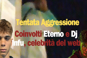 Tentata aggressione a Reggio Emilia , coinvolti Eterno e Dj infu , celebrità del web
