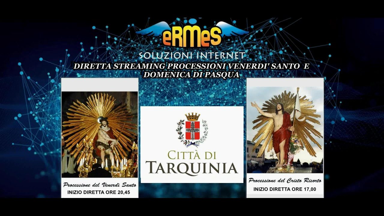 Tarquinia: Diretta Streaming Processioni Venerdì Santo e Cristo Risorto, Schermo gigante in Piazza Matteotti, 2° Contest Fotografico “Scatti e Spari”