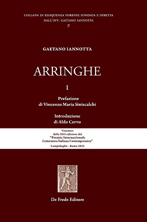 Le Arringhe di Gaetano Iannotta vincono il prestigioso Premio Internazionale Letteratura Italiana Contemporanea
