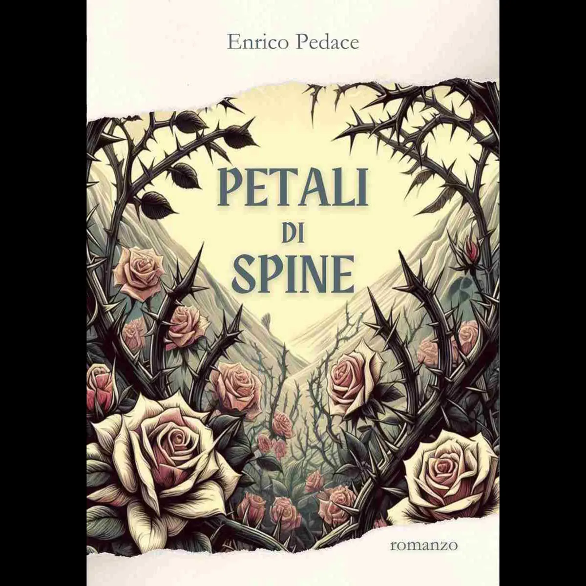 “Petali di spine”: un viaggio tra leggende e montagne nel primo fantasy di Enrico Pedace