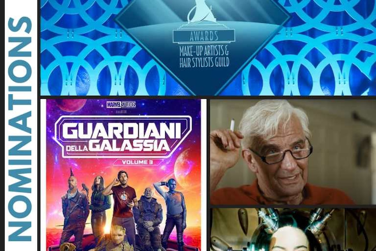 Makeup Artists and Hair Stylists Guild Awards: Maestro e Guardians of the Galaxy Vol. 3 tra i più nominati