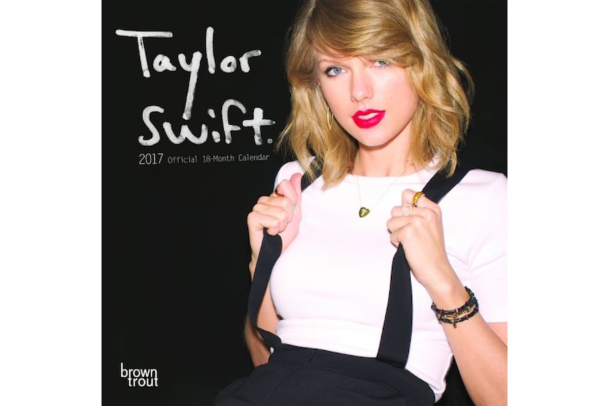 Tre calendari 2017 per Taylor Swift