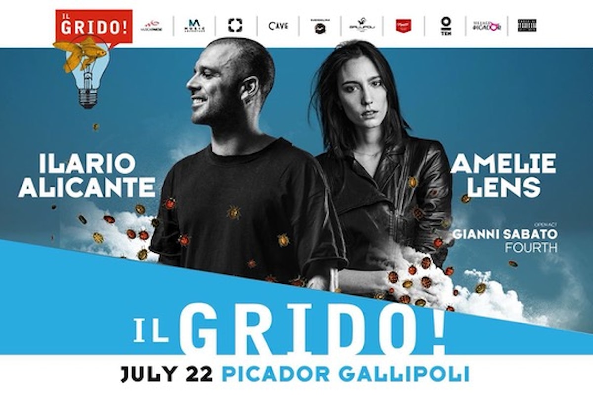 22 lugio, Ilario Alicante, Amelie Lens @ Il Grido! c/o Picador - Gallipoli (LE) by Musicaeparole