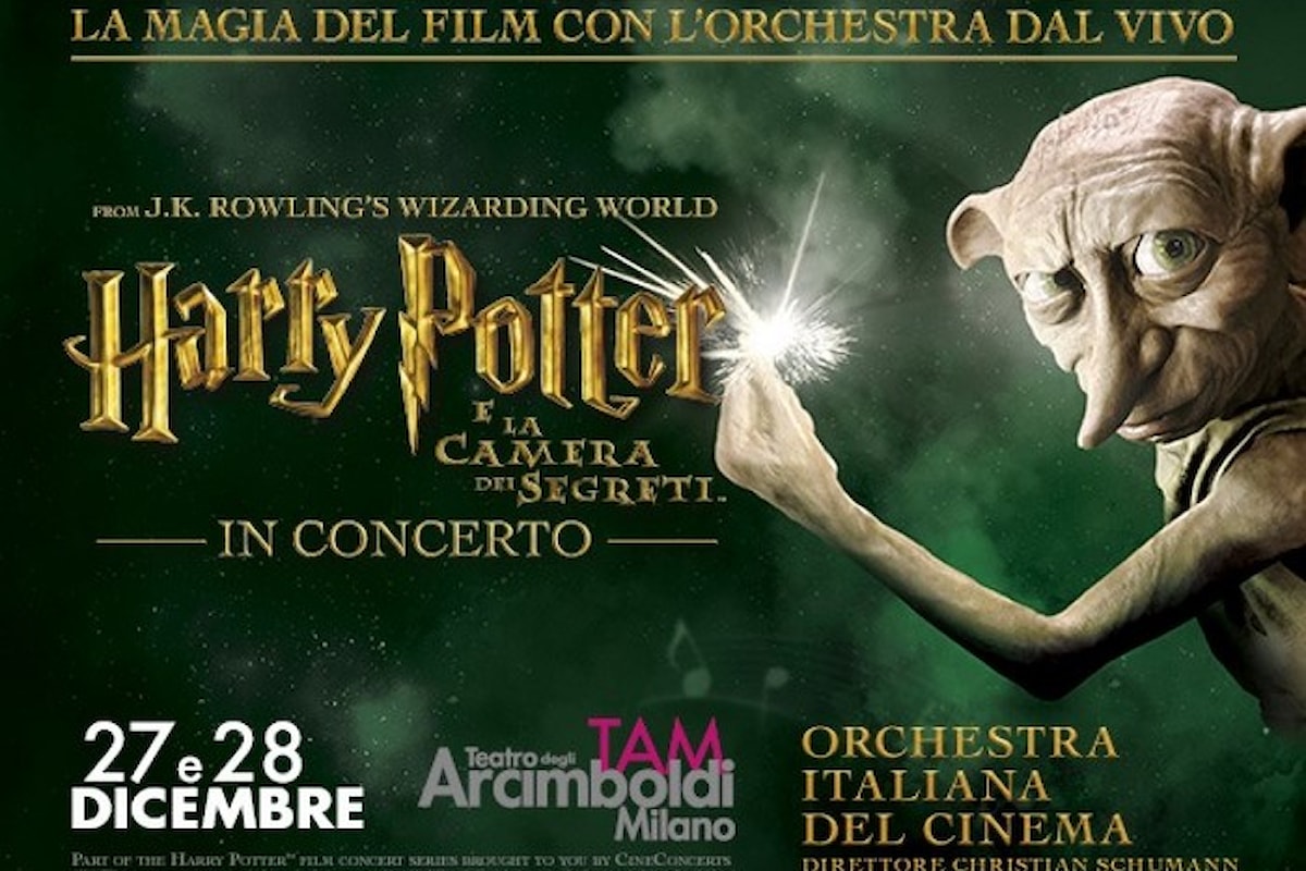 Il 27 e 28 dicembre al Teatro degli Arcimboldi di Milano Harry Potter e la Camera dei Segreti in Concerto