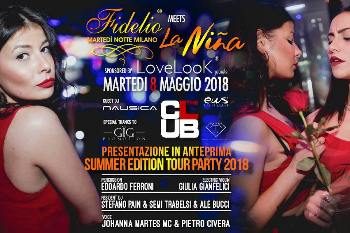 Fidelio Milano c/o The Club: Closing Party l'8 maggio con La Niña Tour Party